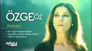 Özge Öz - Halaylar | Potpuri (Kar Yağar Bardan Bardan / Aşşahdan Gelirem / Ahlat'ın Başındayım)