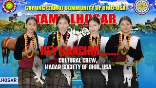 Kauda Dance | Hey Kanchii | Magar Society of Ohio, USA | Tamu Lhosar | Gurung Community of Ohio