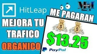 Hitleap Improves Your Traffic In Organic (I PAY $ 13.25 DOLLARS HITLEAP)
