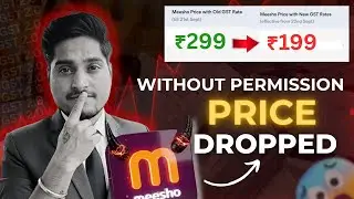 नया GST आते ही कम कर दिए Price 😳 GST 2.0 Update for E-commerce Sellers Flipkart, Meesho & Amazon