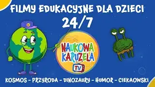 🔴 Live: Filmy Edukacyjne dla dzieci 24/7 | Naukowa Karuzela
