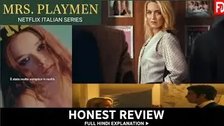 Mrs Playmen Netflix Series Review | Adelina Tattilo Real Story | Mrs Playmen Explained in Hindi