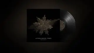 Pablo Sciuto - La Fragilidad del Tiempo
