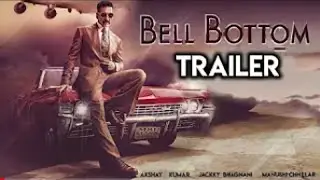 Bell Bottom-Official Trailer | Concept Trailer| Akshay Kumar | Releasing 2021