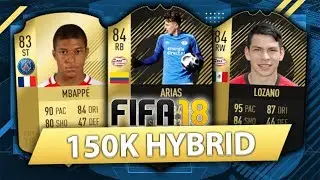 OVERPOWERED 150K HYBRID w/ SIF ARIAS + SIF LOZANO! FIFA 18 SQUAD BUILDER
