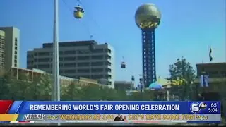 Remembering World's Fair opening celebration 40 years ago