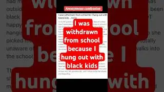 Anonymous confession #anonymous #confession #reddit #storytime #secret