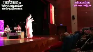 Hülya Süer - Yol Ver Dağlar