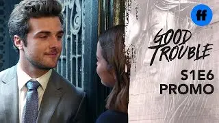 Good Trouble | Season 1, Episode 6 Promo