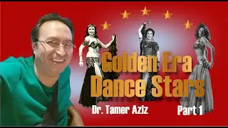 Golden Era Dance Stars | Badia Masabni | Part 1-1