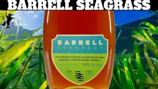 Barrell Seagrass Rye Whiskey Review