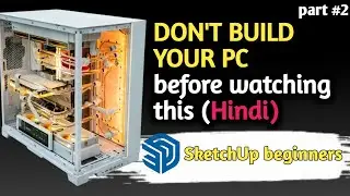 Best PC Build for SketchUp 2025 | Budget & High-Performance Setup for 3D Modeling & Rendering