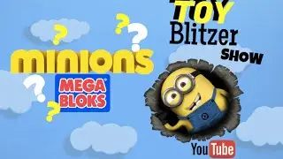 Toy Blitzer Show Episode 3 Minions Despicable ME Mystery Box
