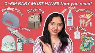 0&ndash;6 Months Baby Essentials India | Newborn Must Haves & Honest Review