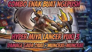COMBO PUSH MC TERBARU ! MIYA LANCER YUKI 3+NATURE ! DAMAGE GADA OBAT AUTO MUNCRAT ! WKWKWK