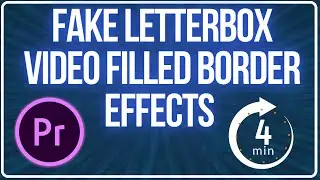 Fake Letterbox Video Filled Border Effects Tutorial Adobe Premiere Pro CC