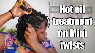 EASY and QUICK hot oil treatment for dry damaged hair|| hot oil on twists||DIY hair growth treatment