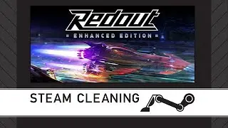 Steam Cleaning - Redout: Enhanced Edition