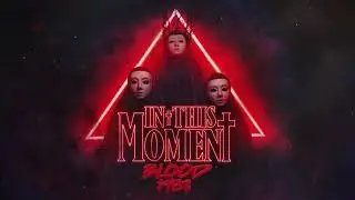 In This Moment &ndash; Blood 1983 (Official Audio)