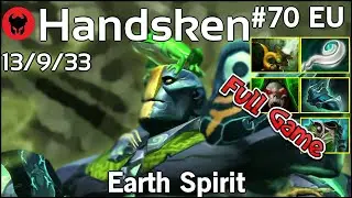 Support Handsken [TFT] plays Earth Spirit!!! Ward spots shown! Dota 2 Full Game 7.20