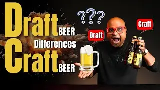 Draught Beer और Craft Beer मैं क्या Difference होतीं है 🤔🤔🍺 Difference - Draft Beer and Craft Beer