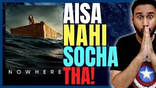 Nowhere Review || Nowhere 2023 Review || Netflix || Nowhere Trailer Hindi || Nowhere Netflix Review