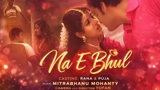Na E Bhul Mora #Kumar Bapi #Soumya #Mitrabhanu #Rajanikanta #Rana #Puja #Tofan #Odia Wale
