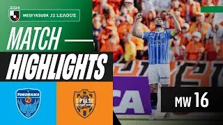 Sho Ito's Last Minute Goal! | Yokohama FC 2-0 Shimizu S-Pulse | 2024 J2 LEAGUE HIGHLIGHTS | MW 16