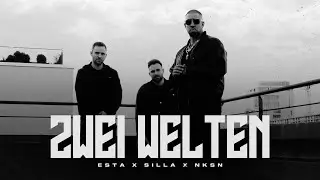 EstA x Silla x NKSN - Zwei Welten (prod. by ApeTunes) (Official Video)