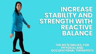 Increase Stability and Strength With Reactive Balance