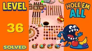 Hole Em All &ndash; Level 36 | Fast & Clean Solution