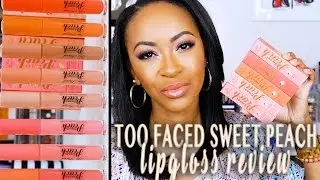 NEW!! Too Faced Sweet Peach Creamy Lipgloss Review + Swatches ♡ FashionablyFayy