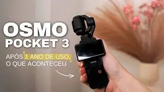 Osmo Pocket 3, vale a pena? Review sincero depois de um ano usando