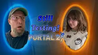 More Portals, More Chaos – Portal 2 Co-Op Part 2
