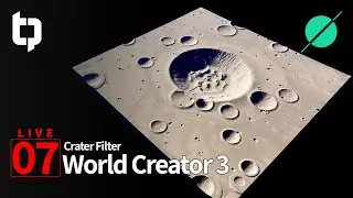 World Creator 3 LIVE | 07 | Crater Filter
