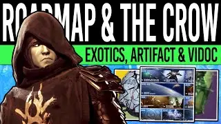 Destiny 2 | THE CROW RETURNS! DLC Roadmap! Exotic QUESTS, Hunt Season, Secret Artifact & New Strike