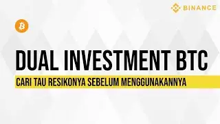 DUAL INVESTMENT BITCOIN DI BINANCE