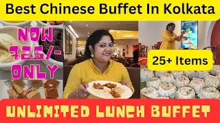 Luxury Buffet Under Rs.750| Best Chinese Buffet| Mainland China র এই অসাধারণ Buffet Try করেছেন?