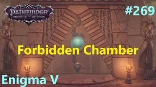 #269 Forbidden Chamber | Pathfinder: Wrath of the Righteous
