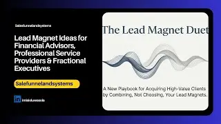 Lead Magnet Ideas (How to Pair them & How to land High-Ticket clients with your lead magnet).