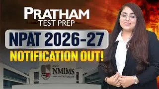 NPAT 2026-27 Notification OUT 🔔 | Registration, Eligibility, Exam Dates | NMIMS NPAT 2026