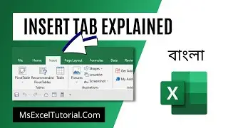 Learn everything About Insert Tab In Excel in Bangla