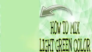 PAANO MAG MIX NG LIGHT GREEN /PAINT COLOR MIXING