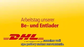 Be- und Entlader:in bei DHL &ndash; Ukrainian subtitles