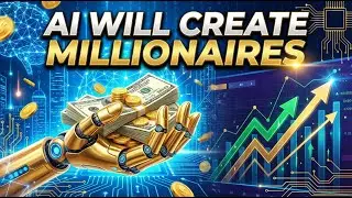 AI Will Create Millionaires 🚀