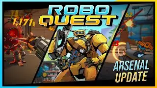 Roboquest Arsenal Update | Highlights and What's New!