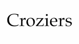 How to Pronounce Croziers
