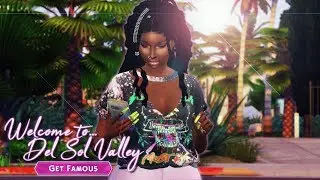 WELCOME TO DEL SOL VALLEY! | The Sims 4 Get Famous LP #1
