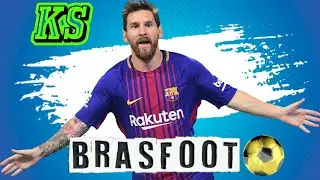 Brasfoot 21 Mod (L.Messi) BY KHAEL SILVA