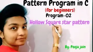 Pattern program in C| Hollow square pattern |Star boundary pattern ( for beginners)  in Hindi